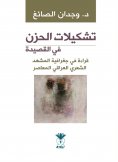 ebook: Formations of sadness in poetry - a reading of the geography of the contemporary Iraqi poetry scene