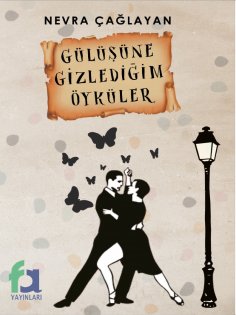 eBook: Gulusune Gizledigim Oykuler