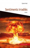 ebook: Sentiments irradiés