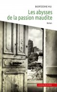 ebook: Les abysses de la passion maudite