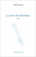ebook: La mort des bambous