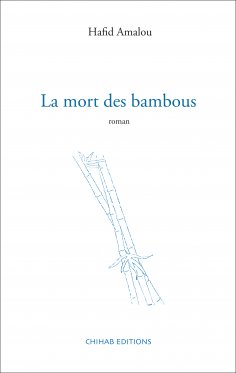 ebook: La mort des bambous