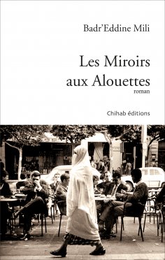 ebook: Les Miroirs aux Alouettes