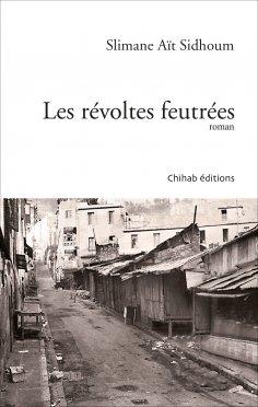 ebook: Les révoltes feutrées