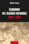 ebook: Economie de l'Algérie coloniale