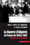 ebook: La Guerre d'Algérie en France de 1956 à 1962