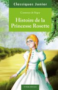 eBook: Histoire de la Princesse Rosette