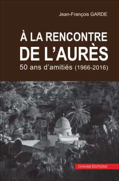 eBook: A la rencontre de l'aurès