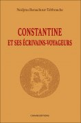 eBook: Constantine et ses écrivains-voyageurs