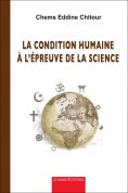 ebook: La condition humaine à l’épreuve de la science