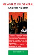 eBook: Mémoires du général Khaled Nezzar