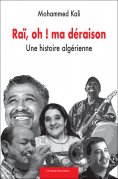 eBook: Raï, oh ! ma déraison