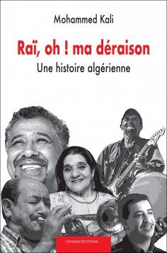 eBook: Raï, oh ! ma déraison