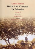 ebook: Works and Customs in Palestine Volume II