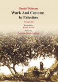 ebook: Works and Customs in Palestine Volume III