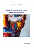 eBook: Aspects du contraste dans l'écriture d'Évelyne Mpoudi Ngolle