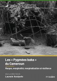 eBook: Les « Pygmées baka » du Cameroun