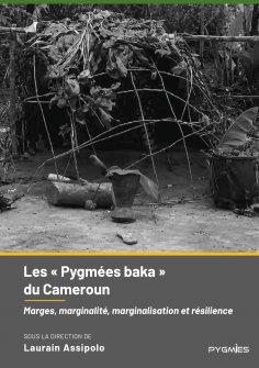 eBook: Les « Pygmées baka » du Cameroun