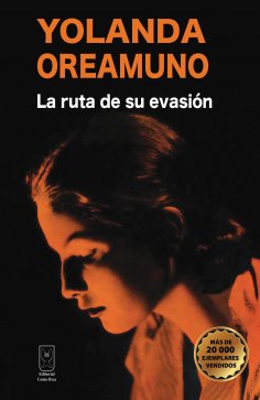 ebook: La ruta de su evasión