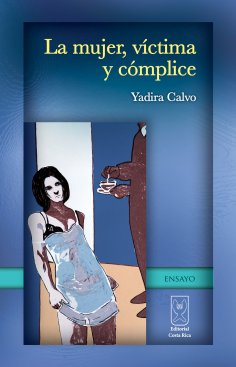 eBook: La mujer, víctima y cómplice