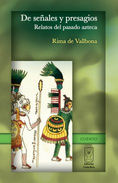 ebook: De señales y presagios. Relatos del pasado azteca