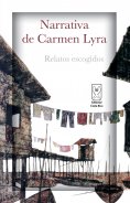 ebook: Narrativa de Carmen Lyra. Relatos escogidos