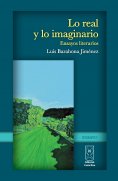ebook: Lo real y lo imaginario. Ensayos literarios
