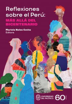 eBook: Reflexiones sobre el Perú: más allá del Bicentenario