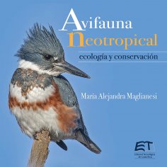 eBook: Avifauna neotropical : ecología y conservación