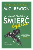 eBook: Hamish Macbeth i śmierć łajdaka