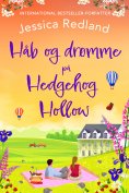 eBook: Håb og drømme på Hedgehog Hollow