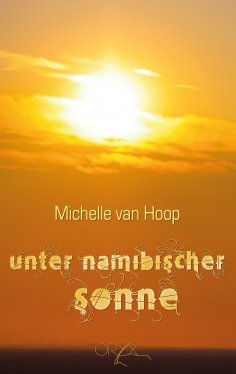 eBook: Unter namibischer Sonne