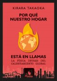 eBook: Por qué nuestro hogar está en llamas