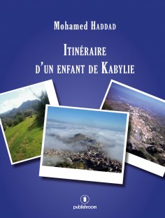 eBook: Itinéraire d'un enfant de Kabylie
