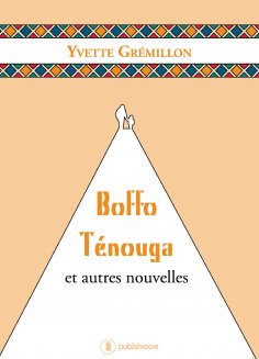 eBook: Boffo Ténouga et autres nouvelles