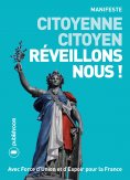 eBook: Citoyenne, citoyen, réveillons-nous !