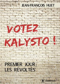 ebook: Votez Kalysto !