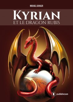 eBook: Kyrian et le dragon rubis
