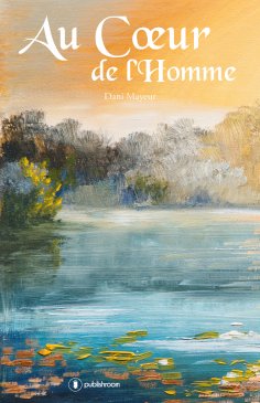 eBook: Au cœur de l'Homme