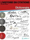 eBook: L'Histoire en citations - dictionnaire