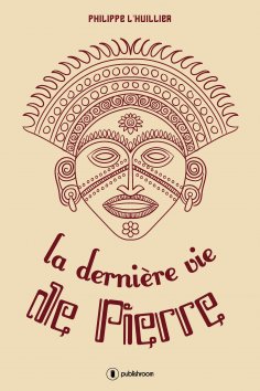 eBook: La dernière vie de Pierre