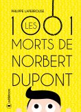 ebook: Les mille et une morts de Norbert Dupont