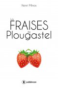 ebook: Les fraises de Plougastel