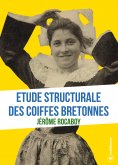 eBook: Etude structurale des coiffes bretonnes