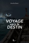 ebook: Voyage vers le destin