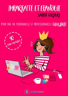 ebook: Imparfaite et épanouie