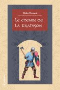 ebook: Le chemin de la trahison