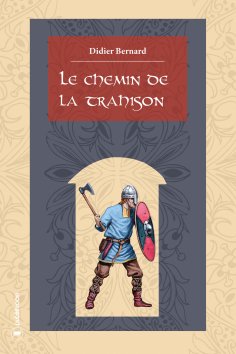 ebook: Le chemin de la trahison
