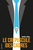 ebook: Le crépuscule des cadres