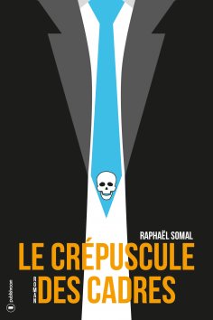 ebook: Le crépuscule des cadres